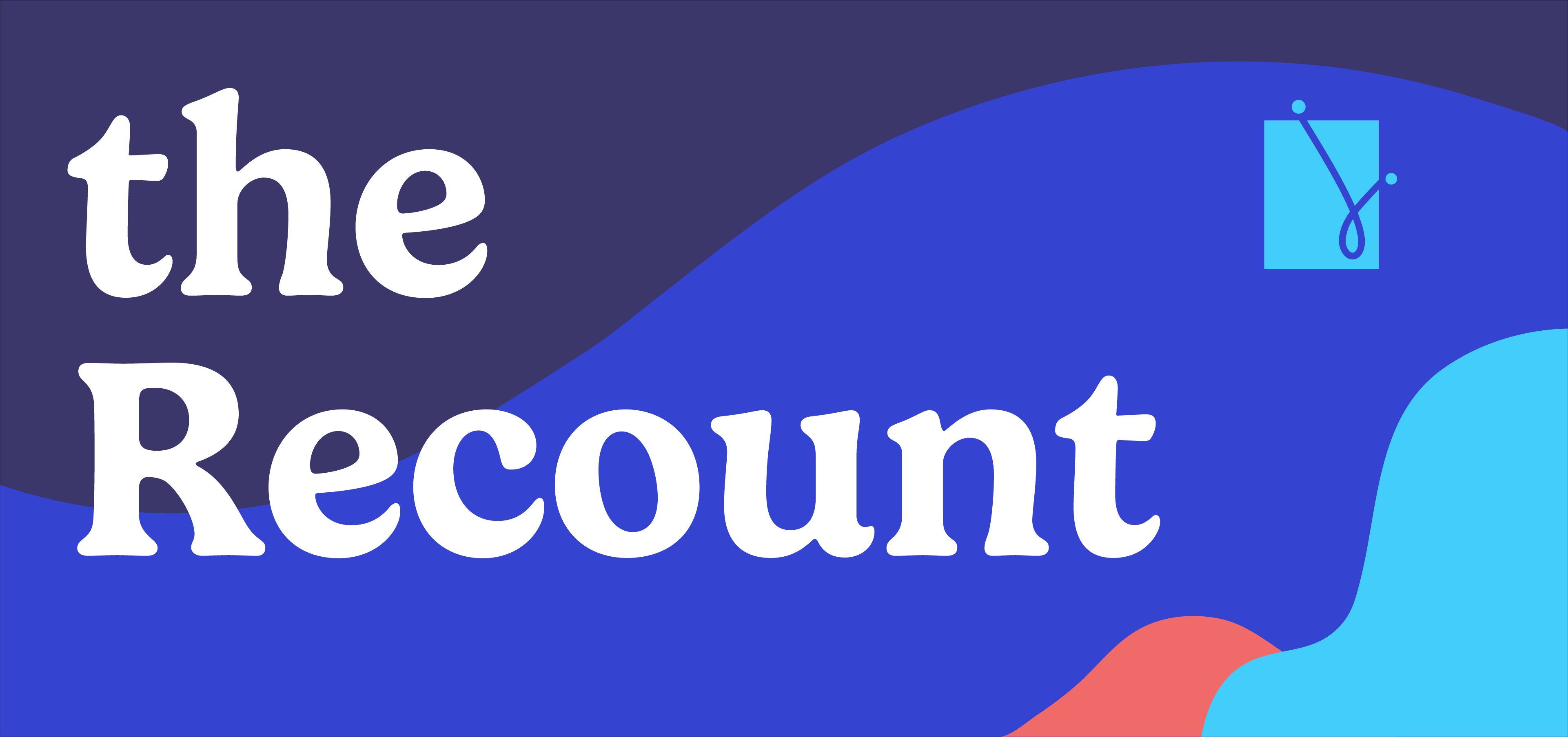 the Recount
